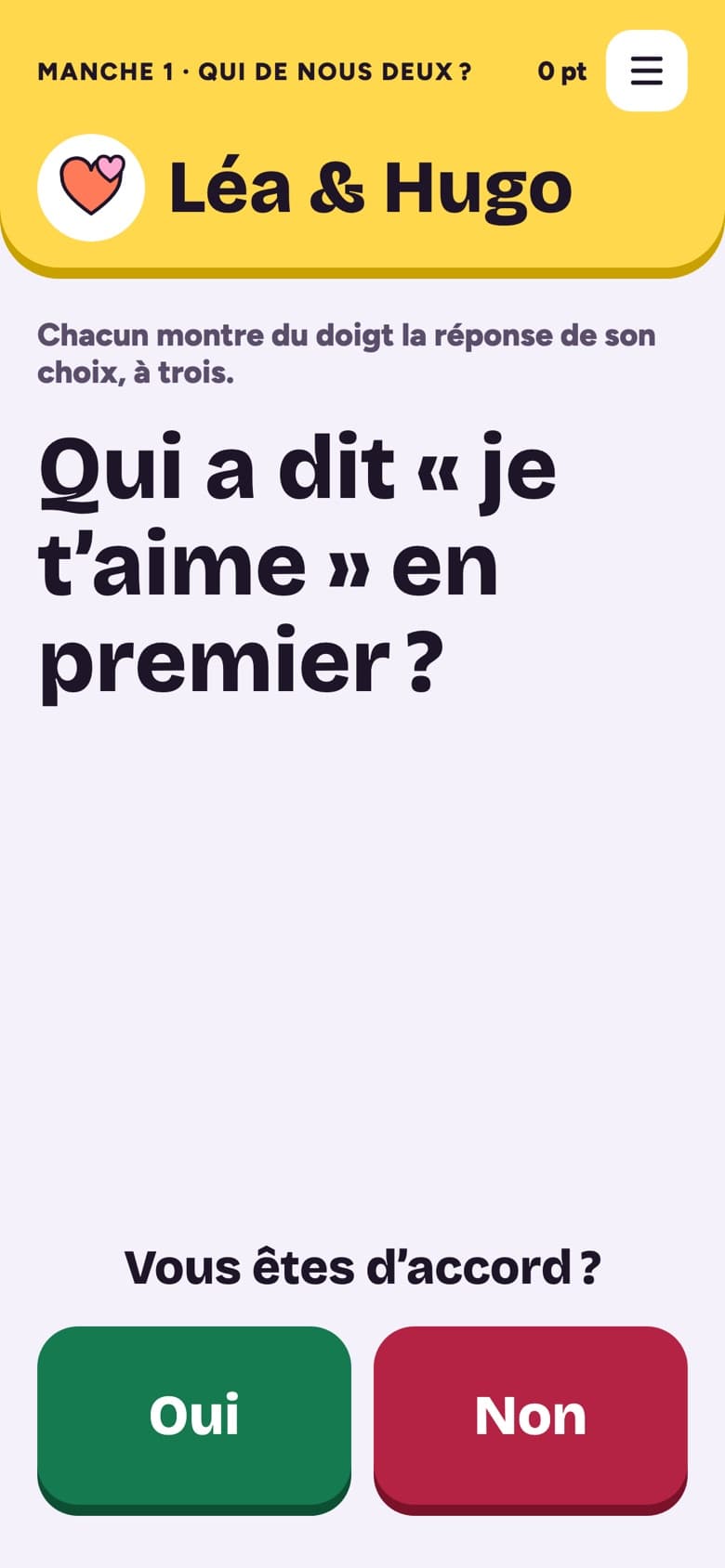 Manche 1 : « Qui a dit “je t’aime” en premier ? »